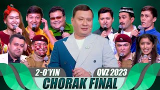 QVZ 2023  OLIY LIGA  CHORAK FINAL  2OYIN [upl. by Hedgcock304]