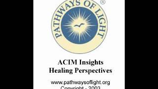 ACIM Insights  Lesson 262  Pathways of Light [upl. by Idyak829]