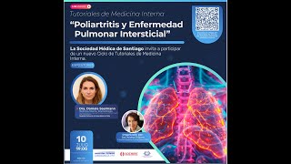 Tutorial De Medicina Interna Julio 2024 “Poliartritis y Enfermedad Pulmonar Intersticial” [upl. by Ramuk]