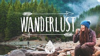 Wanderlust 🌲  An IndieFolkPop Playlist  Vol I [upl. by Yrahk]