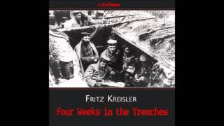 Four Weeks in the Trenches FULL Audiobook [upl. by Anuat155]