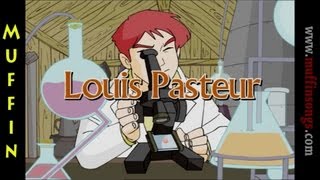 Muffin Stories  Louis Pasteur [upl. by Vally]