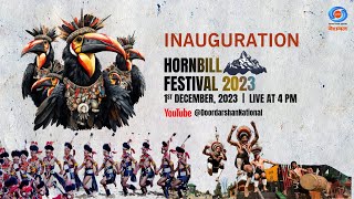 Inaugural Function Of Hornbill Festival 2023 [upl. by Molli]