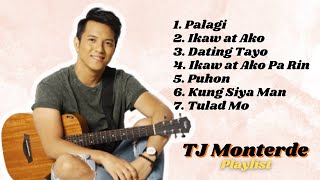 PALAGI  TJ MONTERDE PLAYLIST 🎶 OPM SONGS 2024 🎙️ [upl. by Orpheus]