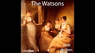 The Watsons by Jane Austen FULL Audio Book [upl. by Nellad]