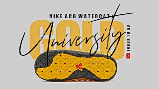 UNIVERSITY GOLD 2023 Nike ACG Watercat DETAILED LOOK  PRICE [upl. by Flaherty863]