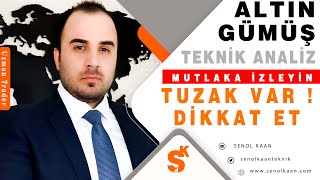 ALTIN VE GÜMÜŞ ANALİZİ TUZAK VAR DİKKAT ET [upl. by August]