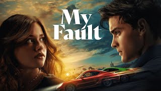 My Fault 2023 Movie  Nicole Wallace Gabriel Guevara Marta Hazas  Review and Facts [upl. by Blas383]