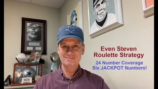 Even Steven Roulette Strategy 24 Number Coverage Six JACKPOT Numbers [upl. by Esilana277]