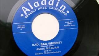 AMOS MILBURN BADBAD WHISKEY [upl. by Aliam]