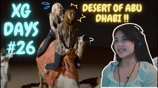 XG Days 26 Desert of Abu Dhabi Reaction THE VIBES [upl. by Oderfliw250]