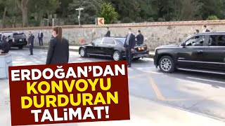 Cumaya giden konvoy bir anda durdu  Erdoğandan talimat [upl. by Durrett]