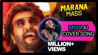 Petta  Marana Mass Song Cover By Modi  Modi Cover Song  Rajinikanth  Anirudh  Karthik Subbaraj [upl. by Eniamerej980]