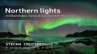 Northern lights in Otertinden Senja amp Balsfjorden Norway [upl. by Onaivatco]