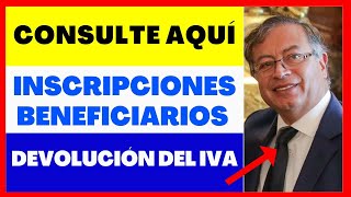 INSCRIPCIONES DEVOLUCIÓN DEL IVA 2023 👉 Consultar devolución del iva [upl. by Karlee]