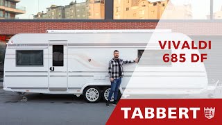 Tabbert Vivaldi 685 DF 2023 Model Karavan Tanıtımı [upl. by Akcirahs288]