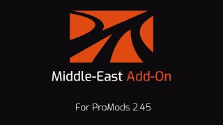 ProMods MiddleEast 245 AddOn  Teaser Trailer [upl. by Ainoval]