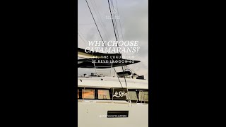 WHY CHOOSE CATAMARANS FT THE LUXURIOUS LE REVE LAGOON 62 [upl. by Ellenohs894]