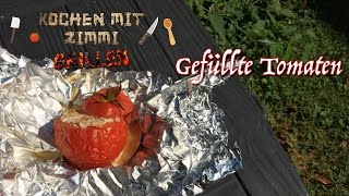 Gefüllte Tomaten  Grillrezept [upl. by Henni]