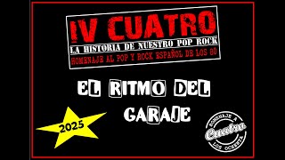 EL RITMO DEL GARAJE VERSIÓN IV CUATRO [upl. by Gnus455]