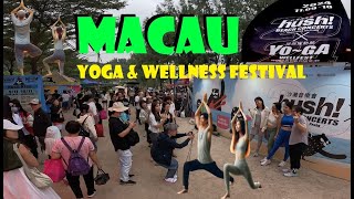 🇲🇴 MACAU Yoga Wellness Festival amp Hush Beach Music Concerts Nov 2024 [upl. by Westmoreland]