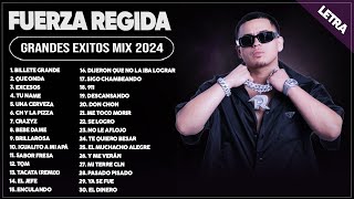 FUERZA REGIDA 2024 LETRA  GRANDES ÉXITOS MIX 2024  FUERZA REGIDA ÁLBUM COMPLETO MAS POPULAR 2024 [upl. by Aysa9]