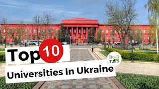 Top Universities In Ukraine For International Students 2022  Study In Ukraine  The Right Turn [upl. by Tnomel]