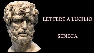 Lettere a Lucilio Seneca  Libro Primo  Audiolibro [upl. by Angeline]