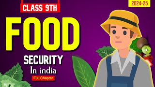 Food Security in India Full Chapter in Animation  Class 9th  Economic Chapter 4 class 9 [upl. by Iorgos]