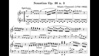 Clementi Piano Sonatina Op 36 No 3 in C Major  Complete w Sheet Music [upl. by Silin349]