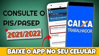 CAIXA TRABALHADOR  PIS PASEP 20212022  Saiba como Consultar Pelo Celular [upl. by Dafna]