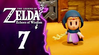 SACRARIO GERUDO  The Legend of Zelda Echoes of Wisdom ITA  Parte 7 [upl. by Nayt]