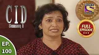 CID सीआईडी Season 1  Episode 100  The Case Of The Vanishing Lady  Part 2  Full Episode [upl. by Eugenius]