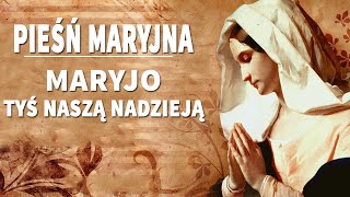 Pieśni Maryjne 💖 Najpiękniejsze Pieśni Religijne Polskie 💖 Pieśń dla Maryi Panny [upl. by Zetes823]