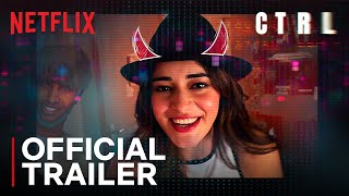 CTRL  Official Trailer  Ananya Panday Vihaan S Vikramaditya Motwane  Netflix India [upl. by Sinned]