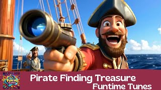 Pirate Finding Treasure  Kids Song [upl. by Romilda]