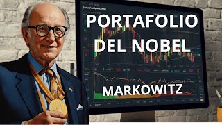 PORTAFOLIO ÓPTIMO Premio Nobel Harry Markowitz [upl. by Zzaj]