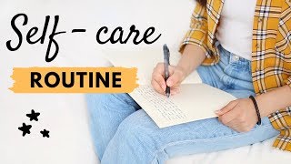 My Self Care Routine  10 Self Care Ideas amp Tips to Relax amp DeStress ✦ [upl. by Angrist]