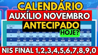 1011 💸 CALENDÁRIO ANTECIPADO NOVEMBRO DO BOLSA FAMÍLIA PARA TODOS ANTECIPAÇÃO AOS SÁBADOS [upl. by Llertnom]