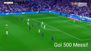 GOL 500 MESSI EN EL BERNABEU [upl. by Alekal]