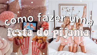 Como fazer uma festa do pijama  Noite do pijama sozinha ou com as amigas  Sleepover em casa [upl. by Zoi817]