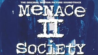 Menace II Society Soundtrack Tracklist  Tracklist OST [upl. by Einttirb]