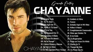 CHAYANNE  20 Grandes Éxitos [upl. by Ariahay]