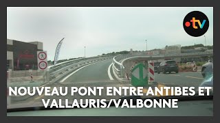 Entre Antibes et VallaurisValbonne un nouveau pont pour délester le giratoire de Provence [upl. by Aihsiym423]