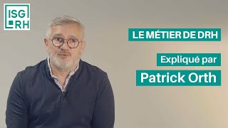 Focus Métier  Le DRH  Expliqué par Patrick Orth [upl. by Corey139]