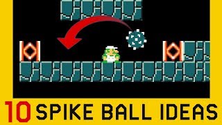 10 Ideas with Spike Balls Part 2  Super Mario Maker 2 [upl. by Egin68]