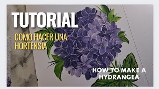 COMO HACER UNA HORTENSIA DE UNA FORMA FACIL  STEPS TO DO A HYDRENSIA EASY tutorialhortensia [upl. by Llerdnod868]