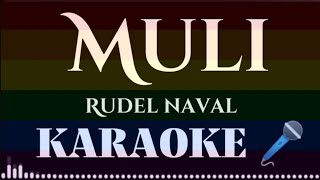 Muli Rodel Naval Karaoke 🎤 [upl. by Adiell589]