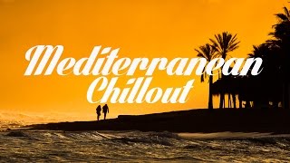 Mediterranean Chillout amp Lounge Mix Del Mar [upl. by Eibba]