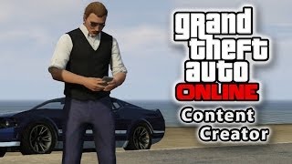 Grand Theft Auto Online  Content Creator Overview [upl. by Harlie435]